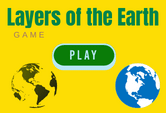 Layers of The Earth Crust Game Quiz