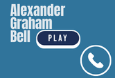 Alexander Graham Bell Game Quiz 