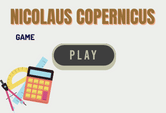 Nicolaus Copernicus Facts Game
